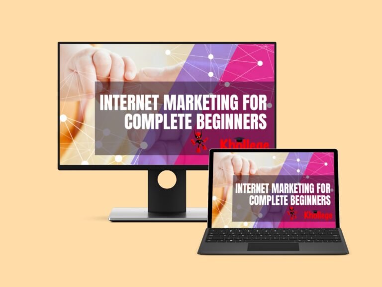 Internet Marketing for Complete Beginners