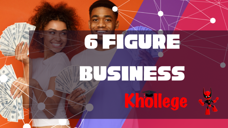 6 Figure Business