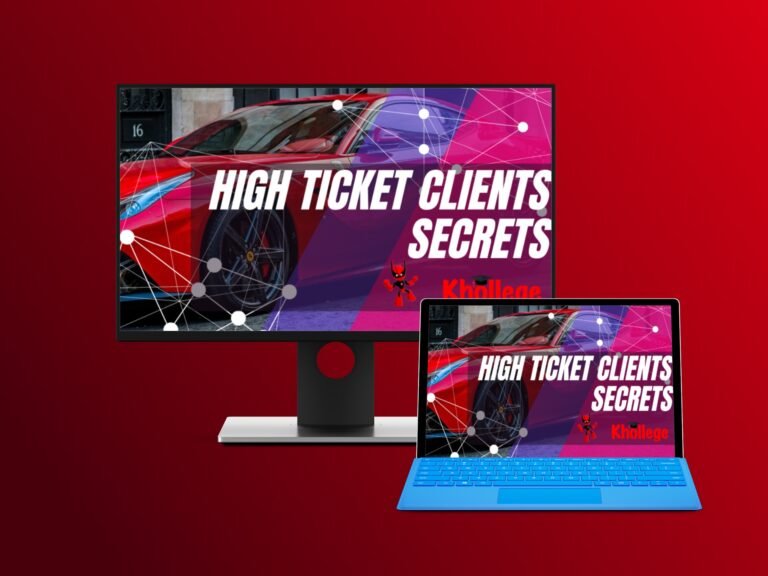 High Ticket Clients Secrets