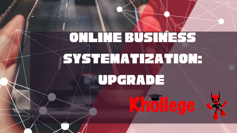 Online Business Systematization Video Upgrade